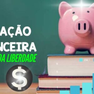 Curso de Educação Financeira Domine Suas Finanças Pessoais