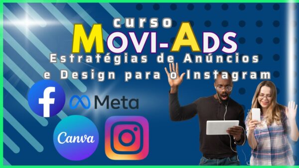 Movi-Ads Estratégias de Anúncios e Design para o Instagram